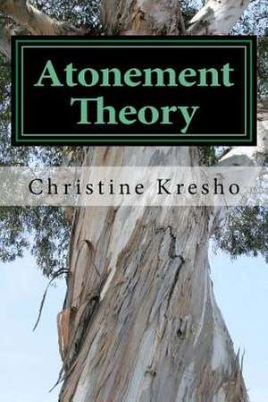 Atonement Theory de Sr. Christine Kresho