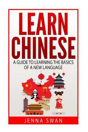 Learn Chinese de Jenna Swan