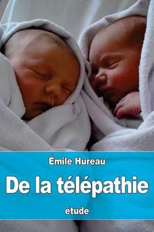 de La Telepathie de Emile Hureau