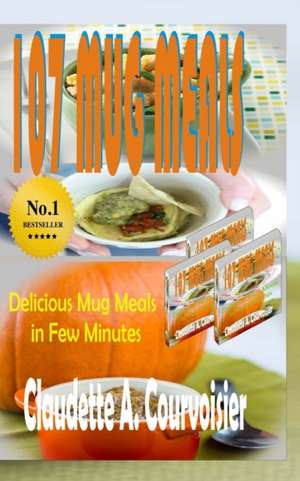 107 Mug Meals de Claudette a. Courvoisier
