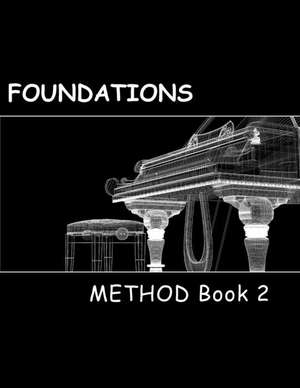 Foundations Student Method Book 2 de Amy McClintock