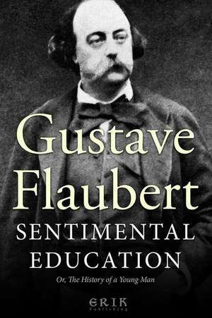 Sentimental Education de Gustave Flaubert