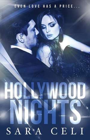 Hollywood Nights de Sara Celi