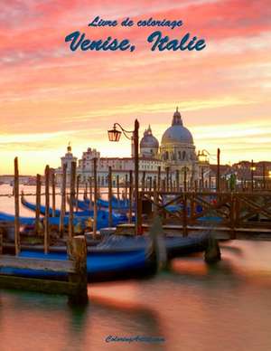 Livre de Coloriage Venise, Italie 1 de Nick Snels