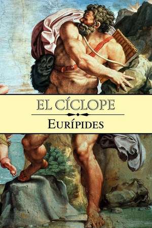 El Ciclope de Euripides