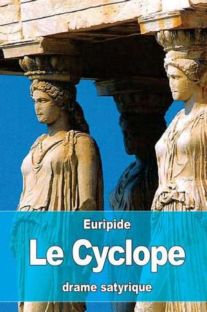 Le Cyclope de Euripide