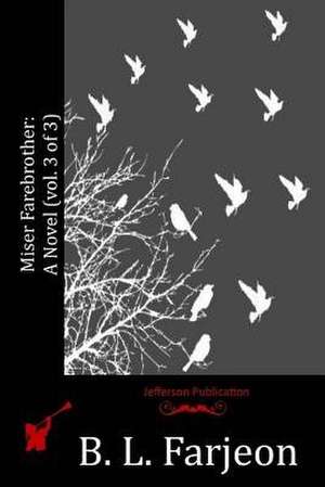 Miser Farebrother de B. L. Farjeon