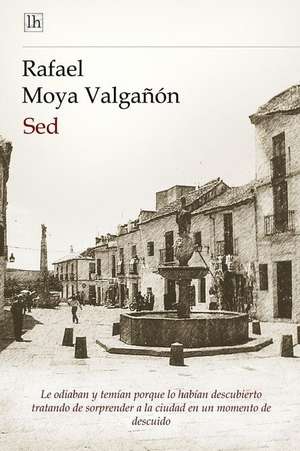 sed de Rafael Moya Valganon