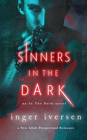 Sinners in the Dark de Inger Iversen