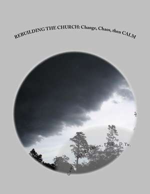 Rebuilding the Church de Dr Camilia MacPherson