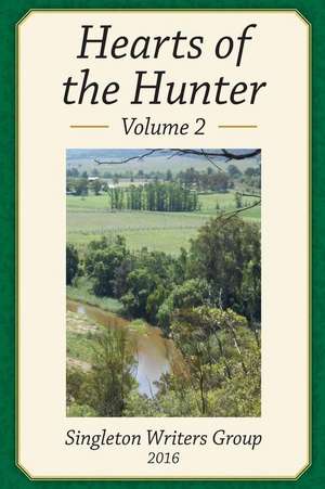 Hearts of the Hunter Volume 2 de Singleton Writers Group