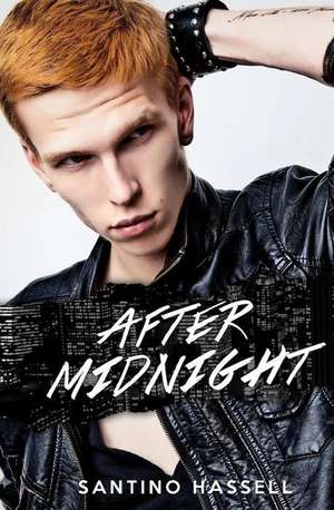 After Midnight de Santino Hassell