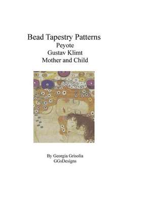 Bead Tapestry Patterns Peyote Gustav Klimt Mother and Child de Georgia Grisolia