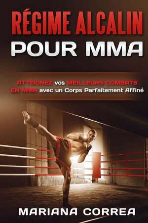 Regime Alcalin Pour Mma de Mariana Correa