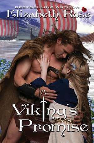 A Viking's Promise de Elizabeth Rose