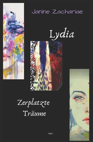 Lydia 1 - Zweite Auflage de Janine Zachariae