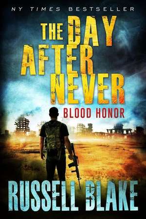 Blood Honor de Russell Blake