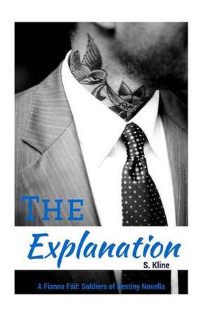 The Explanation de S. Kline