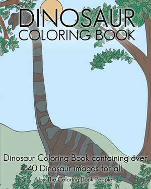 Dinosaur Coloring Book de The Coloring Book People