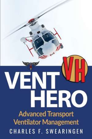 Vent Hero de Swearingen, Charles F.