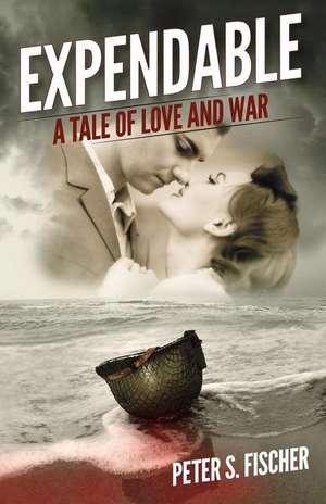 Expendable de Peter S. Fischer