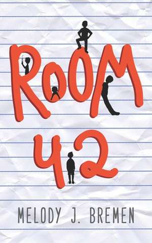 Room 42 de Melody J. Bremen