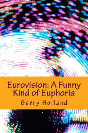 Eurovision de Garry Holland