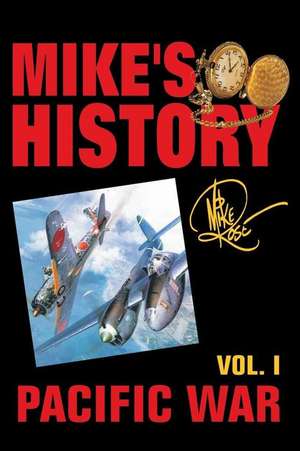 Pacific War de Mike Rose