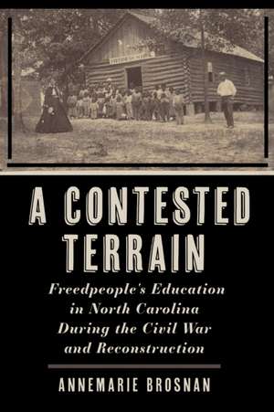 A Contested Terrain de Annemarie Brosnan