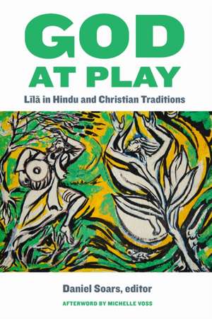 God at Play de Daniel Soars