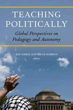 Teaching Politically de May Hawas
