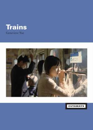 Trains de Genevieve Yue