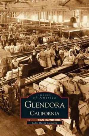 Glendora, California de John David Landers