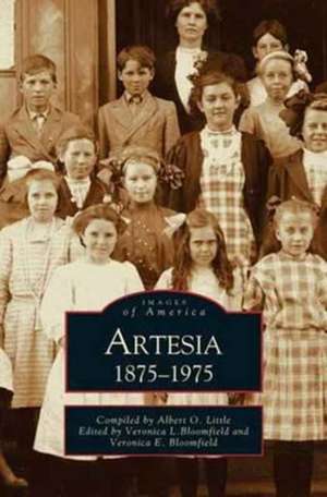 Artesia 1875-1975 de Veronica Bloomfield