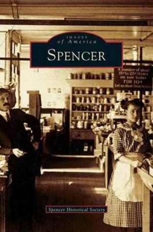 Spencer de Spencer Historical Society