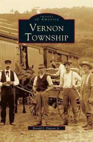 Vernon Township de Ronald J. Jr. DuPont