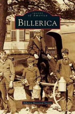 Billerica de Billerica Historical Society