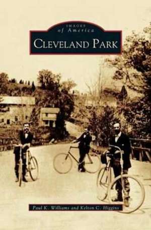 Cleveland Park de Paul K. Williams