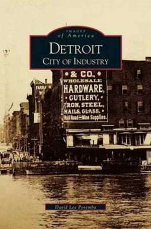 Detroit de David Lee Poremba