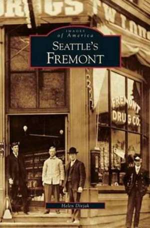 Seattle's Fremont de Helen Divjak