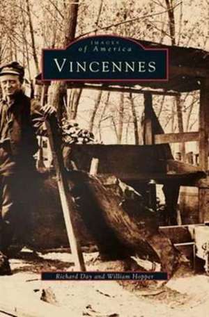 Vincennes de Richard Day