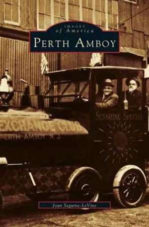 Perth Amboy de Joan Seguine-Levine