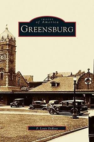 Greensburg de P. Louis DeRose