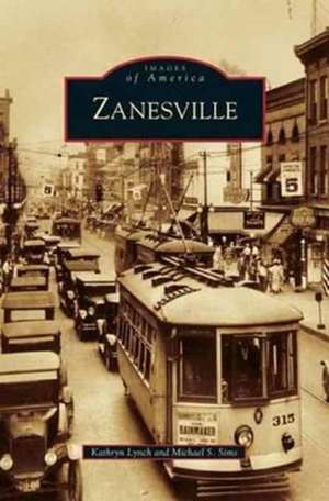 Zanesville de Kathryn Lynch