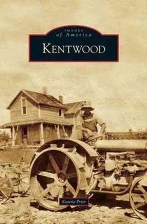 Kentwood de Katerie Prior