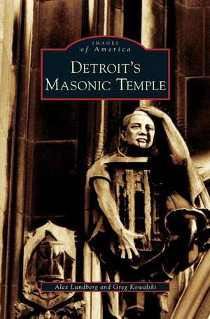 Detroit's Masonic Temple de Alex Lundberg