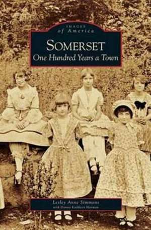 Somerset de Lesley Anne Simmons