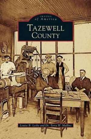 Tazewell County de Louise B. Leslie