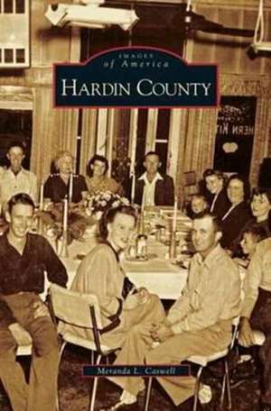 Hardin County de Meranda L. Caswell