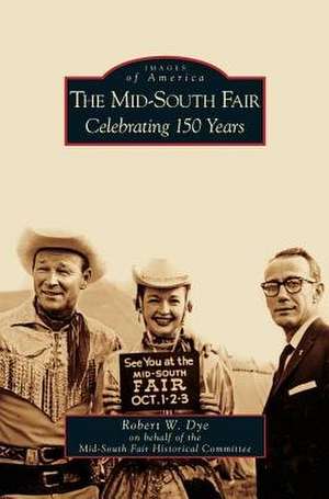 Mid-South Fair de Robert W. Dye